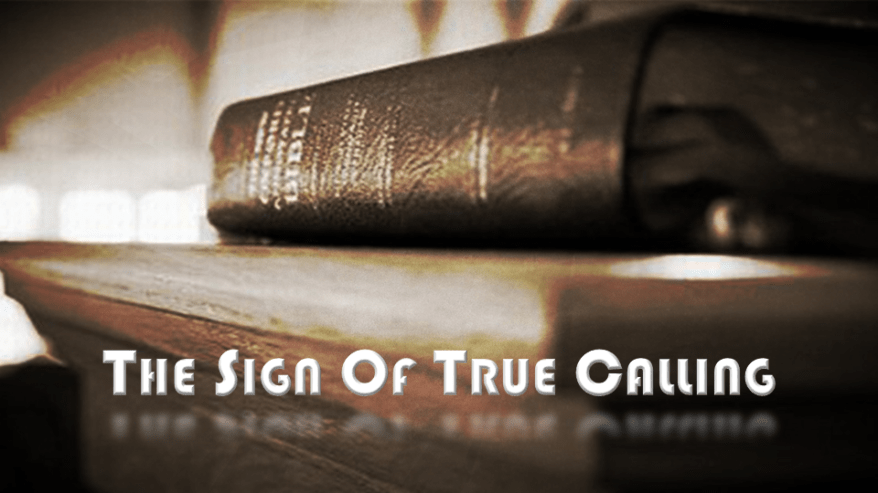 The Sign of True Calling Graphic