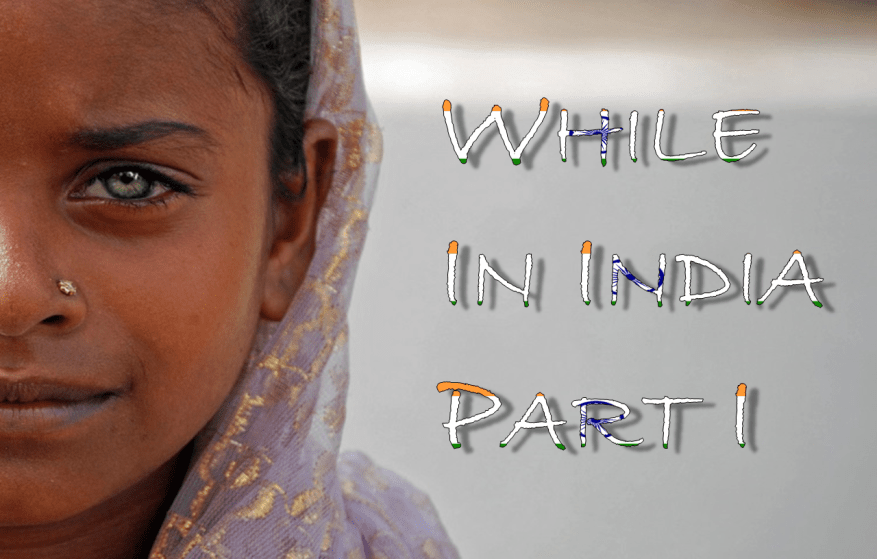 While In India Graphic 1